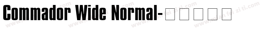 Commador Wide Normal字体转换
